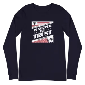 In Soccer We Trust Podcast Key Art Adult Long Sleeve T-Shirt