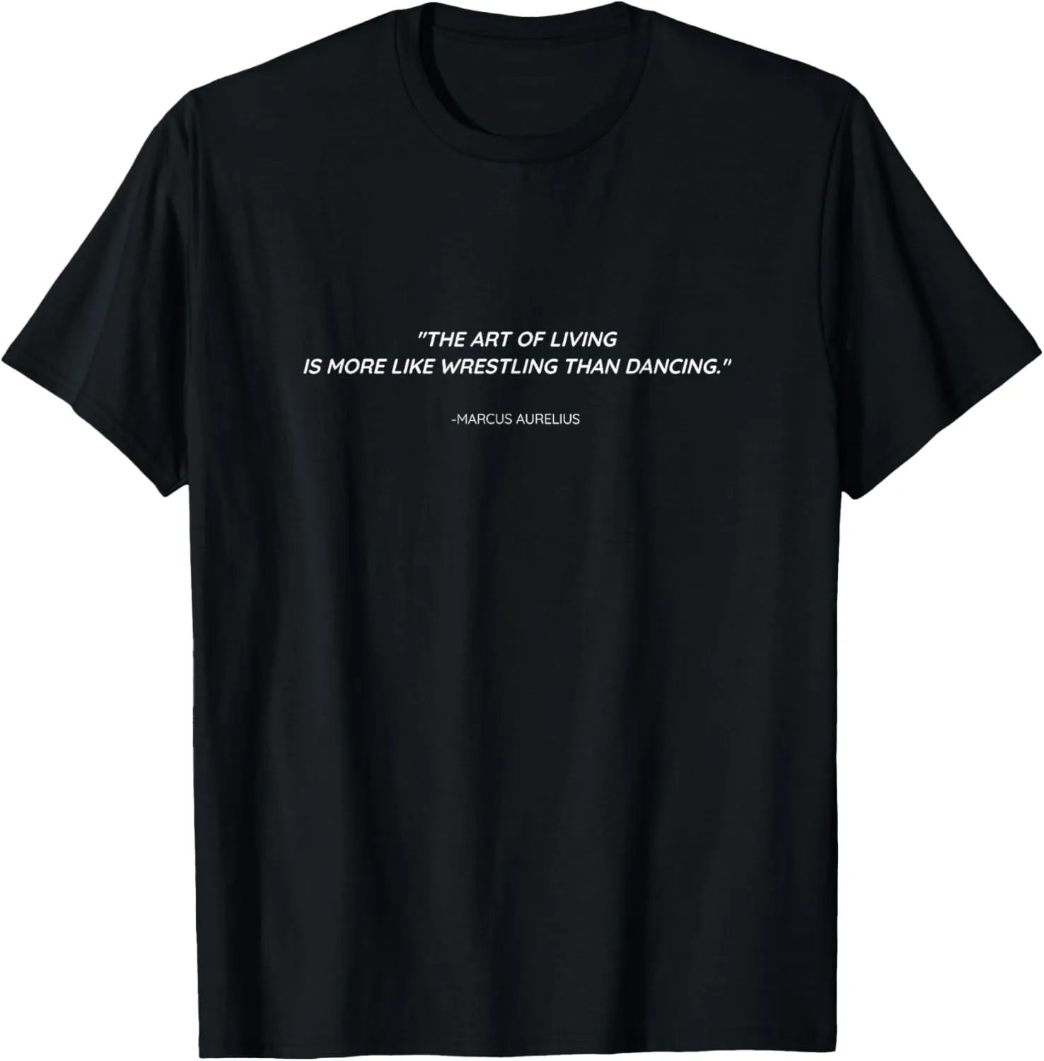 Marcus Aurelius Stoic Quote T-Shirt