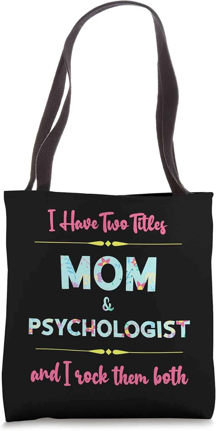 Mother's Day Tshirts For Psychologists Cool Doctors Tote Bag